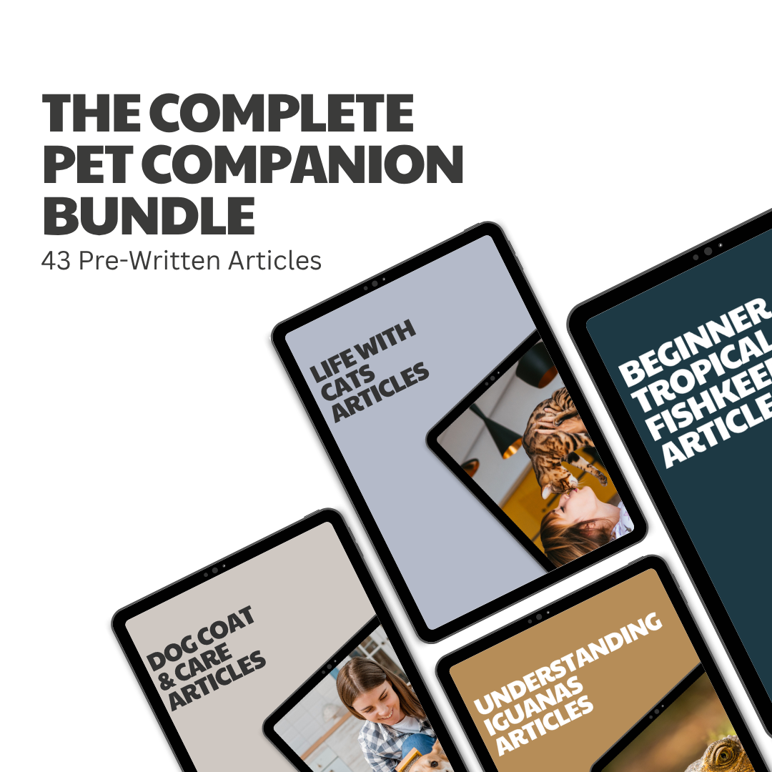 The Complete Pet Companion Bundle – 43 Pre-Written Articles